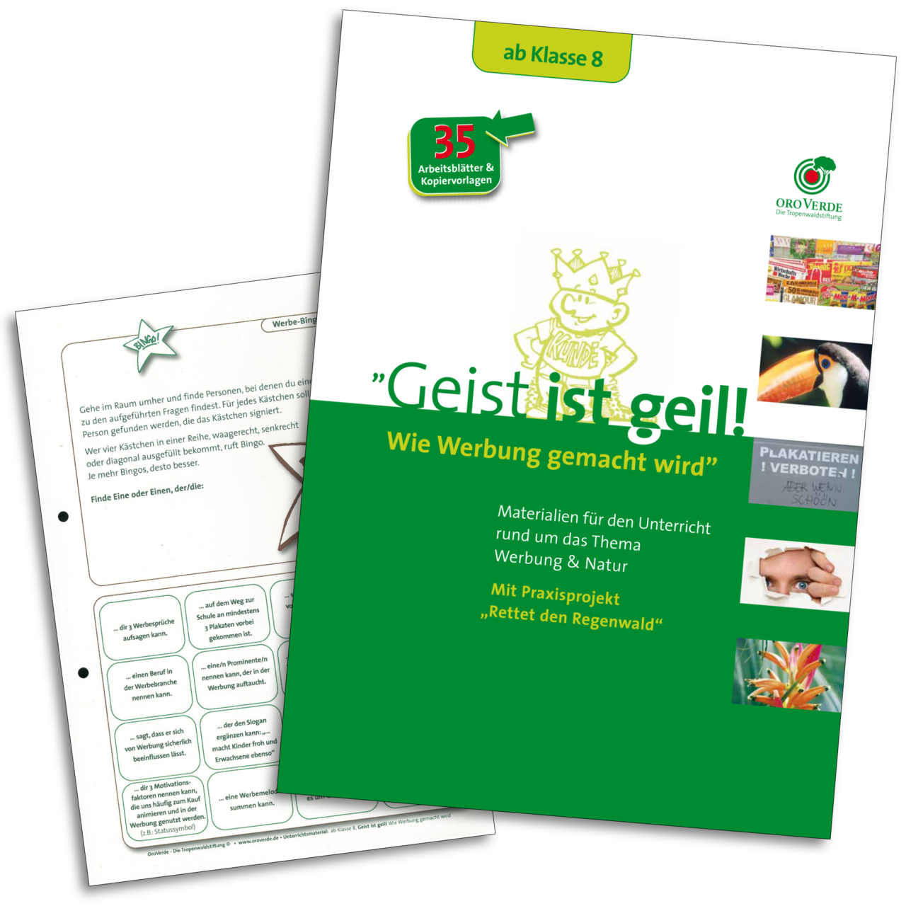Unterrichtsmaterial "Geist ist geil - wie Werbung gemacht wird" Unterrichtsmaterial "Geist ist geil - wie Werbung gemacht wird"